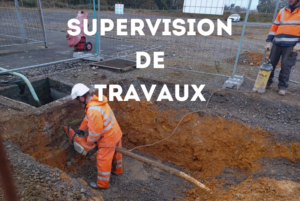 Supervision de travaux